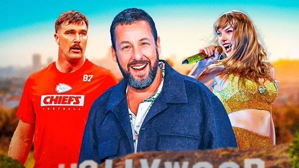 Adam Sandler, Taylor Swift and Travis Kelce