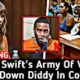 Taylor Swift Army Of Victims Testifying Against Diddy